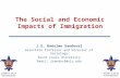 The Social and Economic Impacts of Immigration