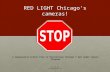 RED LIGHT Chicago’s cameras !