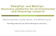 ShewCyc and  BeoCyc :  discovery  platforms for  environmental  and  bioenergy  research