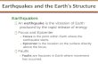 Earthquakes and the Earth’s Structure