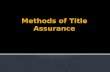 Methods of Title Assurance