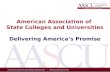 American Association of  State Colleges and Universities Delivering America’s Promise