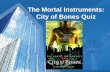 The Mortal Instruments: City of Bones Quiz