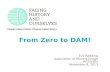 From Zero to DAM!