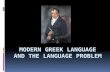 Modern Greek Language and the Language Problem