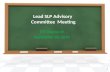 Lead SLP Advisory  Committee  Meeting