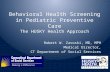 Behavioral Health Screening in Pediatric Preventive Care The HUSKY Health Approach