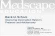 Back to School Improving Vaccination Rates in Preteens and Adolescents