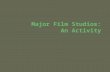 Major Film Studios: An Activity