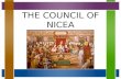 THE COUNCIL OF NICEA