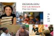 DESIGN.EDU K12 Lab Network  Pop Up Class