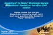 PowerCom ® for Reply ®  Worldwide Sample PowerPoint ® PowerCom  for office 2007 version