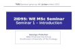 2ID95: WE  MSc Seminar Seminar 1 – Introduction