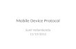 Mobile Device Protocol