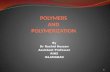 POLYMERS  AND  POLYMERIZATION
