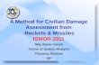 A Method for Civilian Damage Assessment from  Rockets & Missiles ISMOR 2011