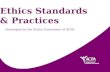 Ethics Standards  & Practices