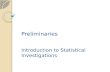Preliminaries Introduction to Statistical Investigations