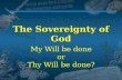 The  Sovereignty of God