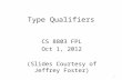 Type Qualifiers