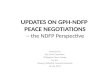 UPDATES ON GPH-NDFP  PEACE NEGOTIATIONS -- the NDFP Perspective