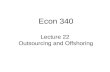 Lecture 22  Outsourcing and Offshoring