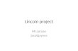 Lincoln project