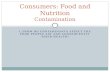 Consumers: Food and Nutrition Contamination