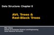 AVL Trees &  Red-Black Trees