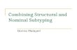 Combining Structural and Nominal Subtyping