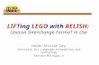 LIFT ing LEGO  with  RELISH : L exicon  I nterchange  F orma T  in Use