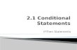 2.1 Conditional Statements