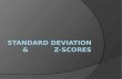 Standard Deviation &           Z-Scores