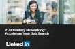 21st Century Networking:  Accelerate Your Job Search