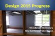 Design 2015 Progress