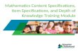 Mathematics Content Specifications, Item Specifications, and Depth of Knowledge Training Module