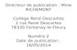 Directeur de publication : Mme RICHEMONT Collège René Descartes 2 rue René Descartes
