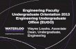 Engineering Faculty Undergraduate Orientation 2013 Engineering Undergraduate Office (EUGO)
