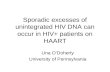 Sporadic excesses of unintegrated HIV DNA can occur in HIV+ patients on HAART