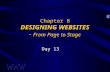 Chapter 8 DESIGNING WEBSITES -  From Page to Stage