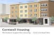 Cornwall  Housing Permanent Supportive  Housing – 1122 Cornwall Ave