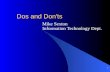 Dos and Don'ts