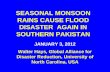 SEASONAL MONSOON RAINS CAUSE FLOOD DISASTER  AGAIN IN SOUTHERN PAKISTAN