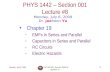 PHYS 1442 – Section 001 Lecture #8