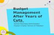 Budget Management After Years of Cuts