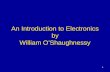 An Introduction to Electronics by William O’Shaughnessy