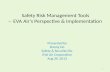 Safety Risk Management Tools  EVA Air’s Perspective & Implementation