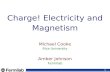 Charge! Electricity and Magnetism