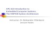 CPE 323 Introduction to  Embedded Computer Systems: The MSP430 System Architecture