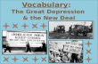 Vocabulary :   The Great Depression  & the  New Deal